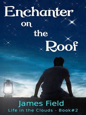 cover image of Enchanter on the Roof